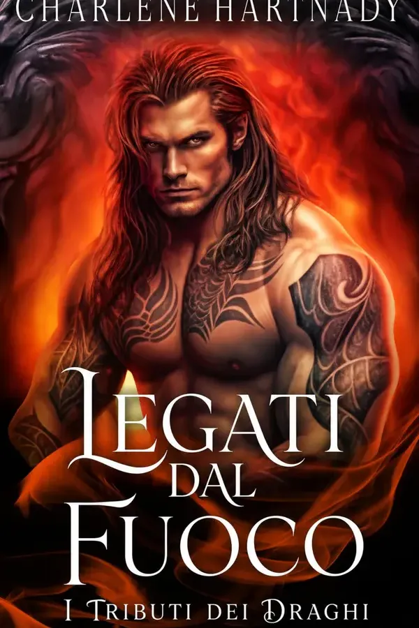 Copertina dell'ebook Legati dal Fuoco (I Tributi dei Draghi Vol. 11) di Charlene Hartnady