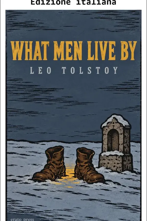 Copertina dell'ebook Leo Tolstoj: Di che vivono gli uomini e altri racconti (Annotato) (Classici della letteratura mondiale) di Leo Tolstoy