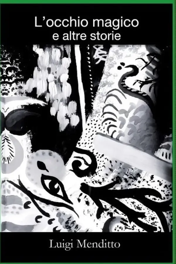 Copertina dell'ebook L'occhio magico e altre storie di Luigi Menditto