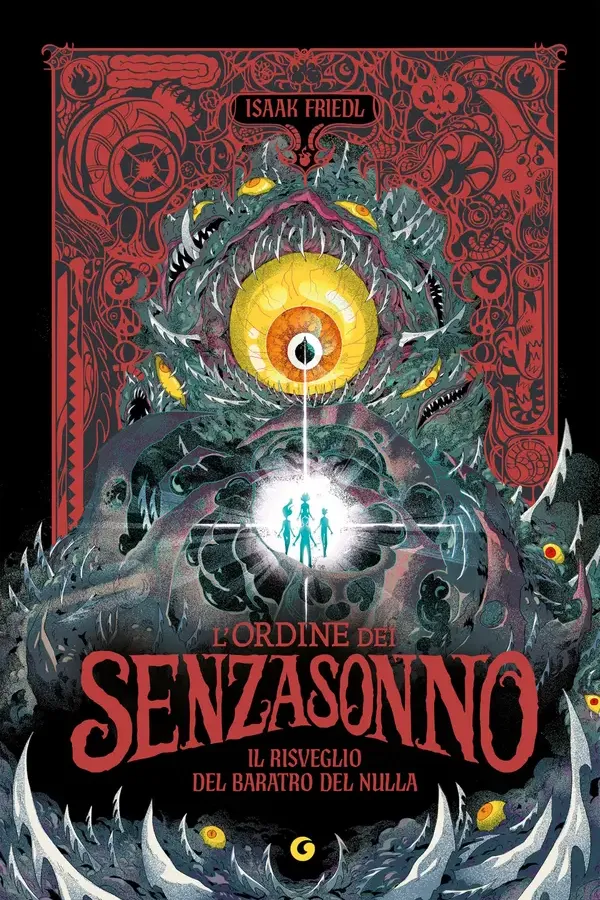 Copertina dell'ebook L'ordine dei Senzasonno. Il risveglio del Baratro del Nulla di Isaak Friedl