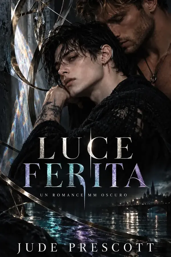 Copertina dell'ebook Luce ferita di Jude Prescott
