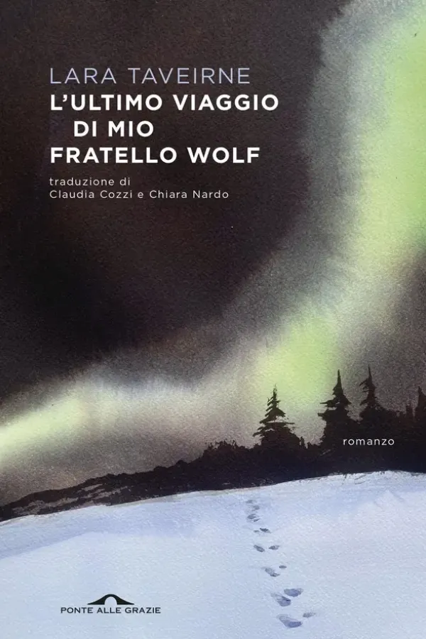 Copertina dell'ebook L'ultimo viaggio di mio fratello Wolf di Lara Taveirne