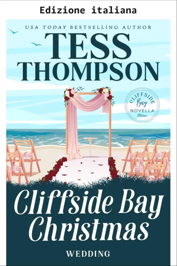 Copertina dell'ebook Matrimonio di Natale (Cliffside Bay Vol. 9) di Tess Thompson