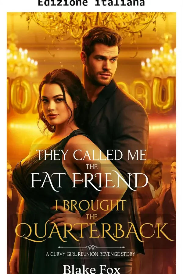 Copertina dell'ebook Mi chiamavano l'amica grassa. Ho portato il quarterback (Serie Ragazze curvy: vendetta alla rimpatriata Vol. 1) di Blake Fox