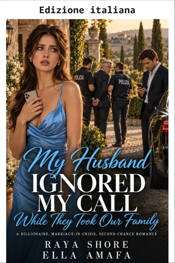 Copertina dell'ebook Mio marito ha ignorato la mia chiamata mentre portavano via la nostra famiglia (Matrimonio in crisi: stagione 2) di Raya Shore