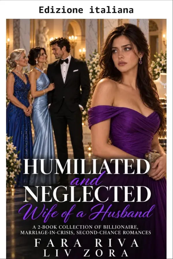 Copertina dell'ebook Moglie umiliata e trascurata dal marito (Matrimonio in crisi: stagione 2) di Fara Riva