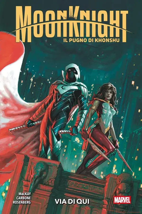Copertina dell'ebook Moon Knight: Il pugno di Khonshu (2024) 3: Via di qui di Rachelle Rosenberg