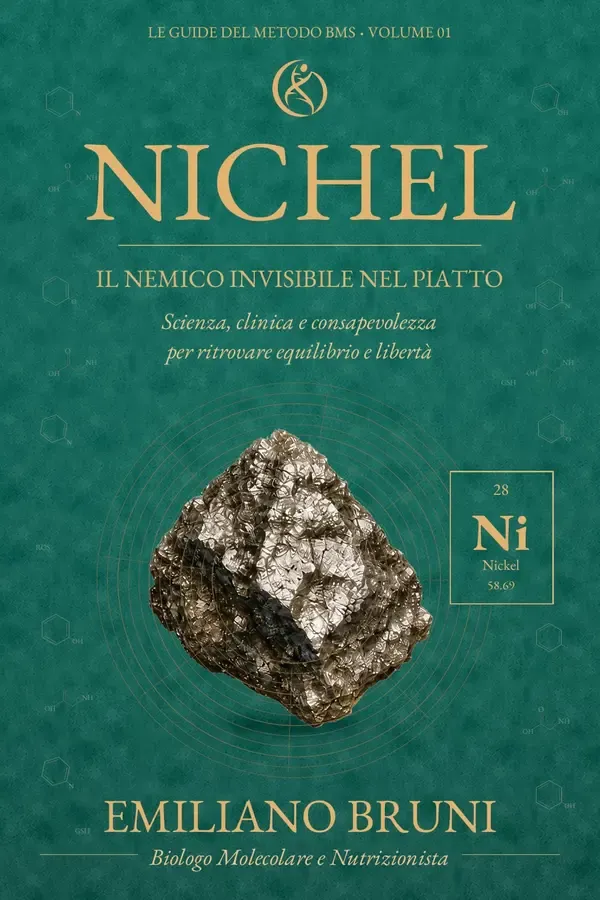 Copertina dell'ebook Nichel: Il nemico invisibile nel piatto (Le Guide del Metodo BMS Vol. 1) di Emiliano Bruni