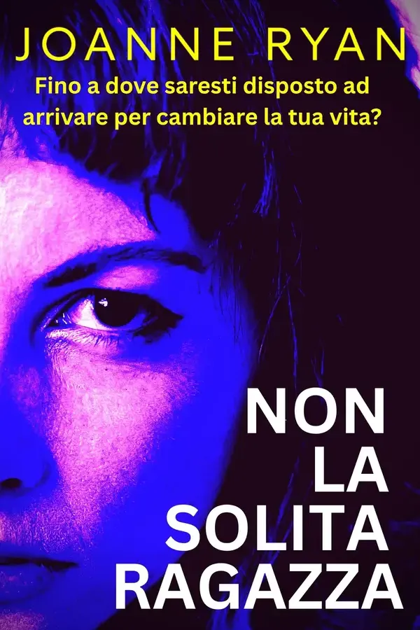 Copertina dell'ebook Non la solita ragazza di Joanne Ryan