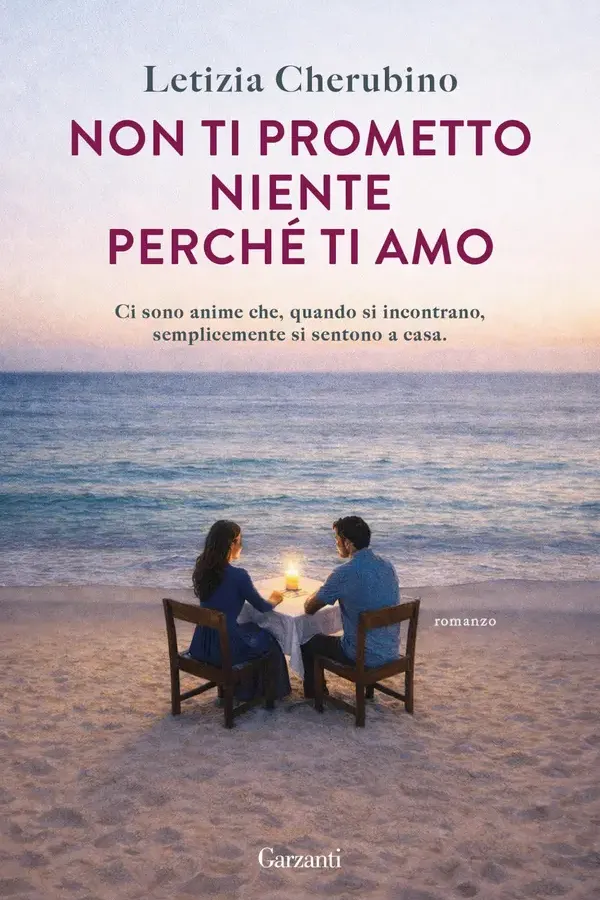 Copertina dell'ebook Non ti prometto niente perché ti amo di Letizia Cherubino