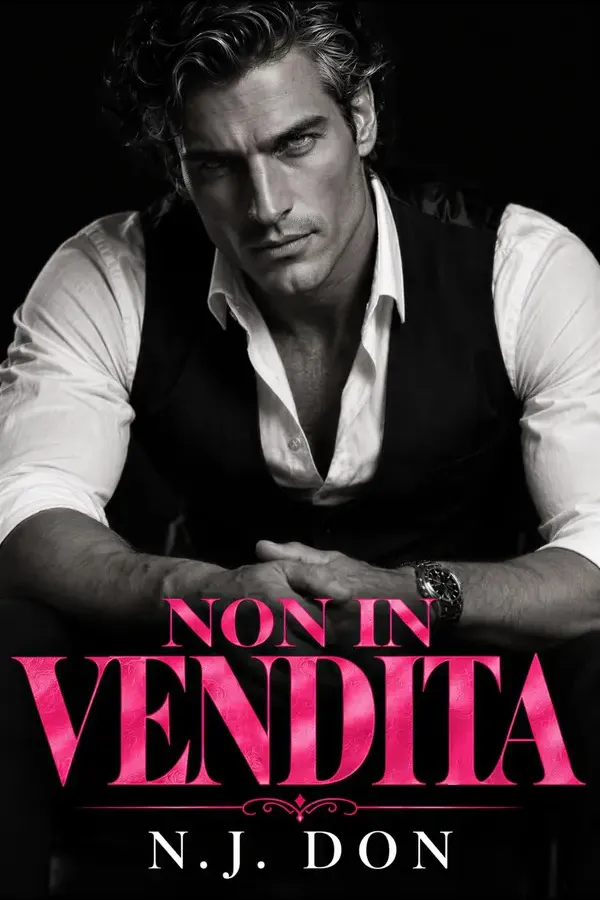 Copertina dell'ebook Non in vendita: Un Dark Romance (Le regole dei Kavanagh Vol. 4) di N.J Don