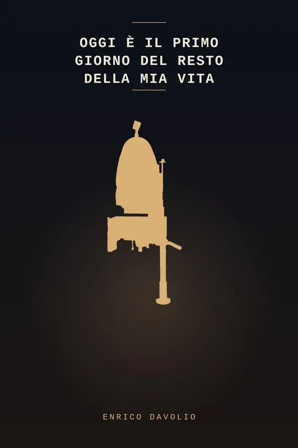 Copertina dell'ebook Oggi è il primo giorno del resto della mia vita di Enrico Davolio