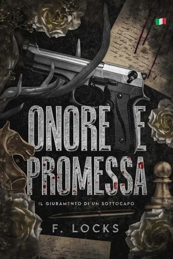Copertina dell'ebook Onore e Promessa: Il Giuramento di un Sottocapo - Mafia tradizionale (FAMIGLIA VITALE - MÁFIA ROMANCE Vol. 3) di F. LOCKS