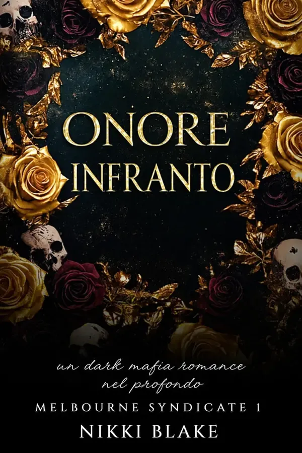 Copertina dell'ebook Onore infranto (Sindacato di Melbourne Vol. 1) di Nikki Blake