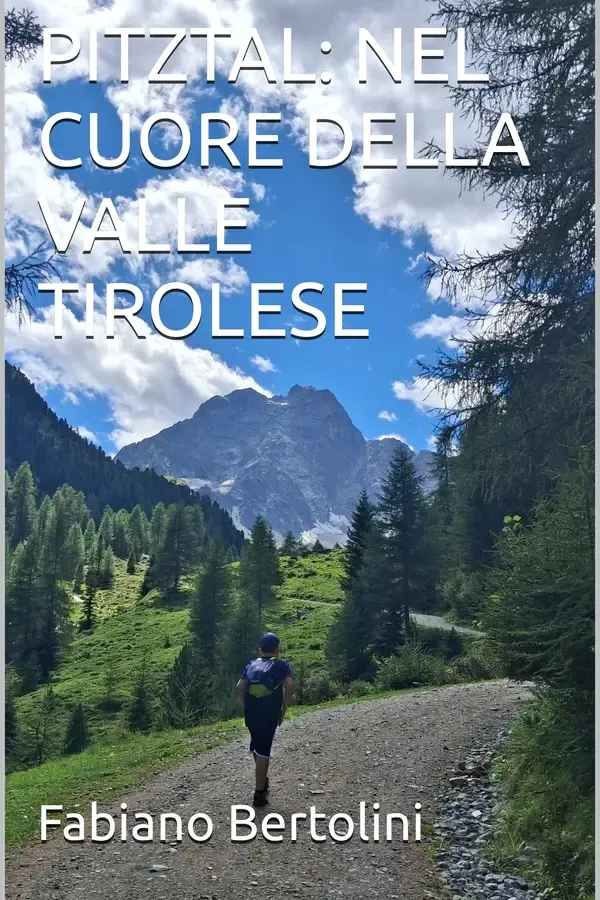 Copertina dell'ebook PITZTAL: NEL CUORE DELLA VALLE TIROLESE di Fabiano Bertolini