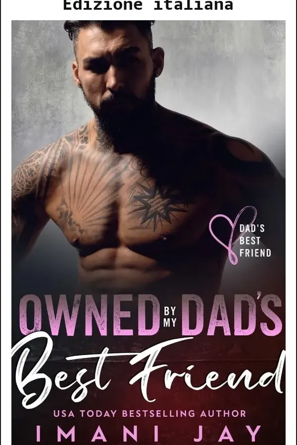 Copertina dell'ebook Posseduta dal migliore amico di mio padre (Conosci gli O'Malley Vol. 15) di Imani Jay