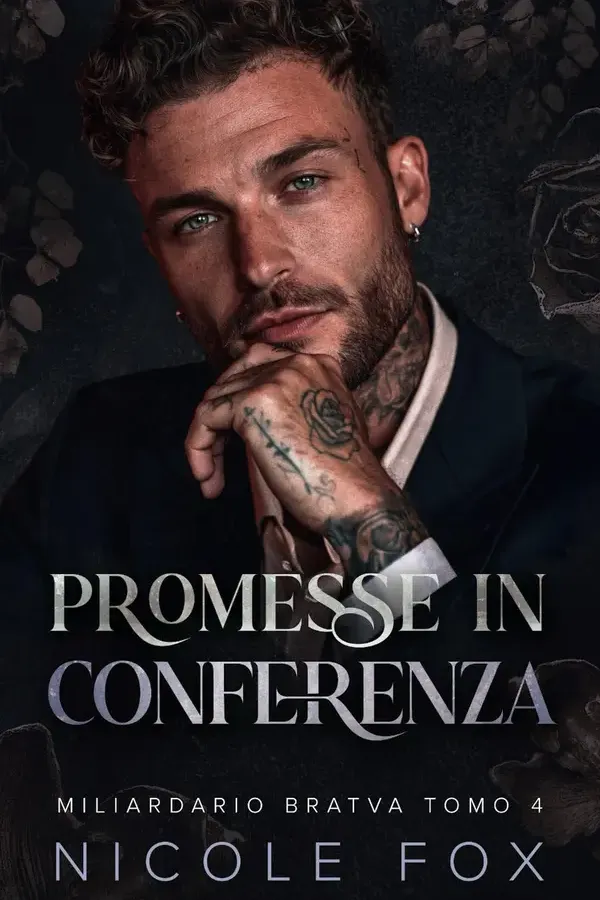 Copertina dell'ebook Promesse In Conferenza (Miliardario Bratva Vol. 4) di Nicole Fox