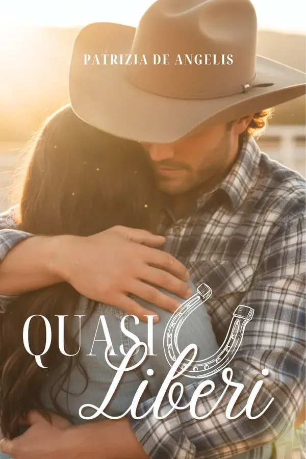 Copertina dell'ebook Quasi liberi (Quasi perfetti Vol. 3) di Patrizia De Angelis