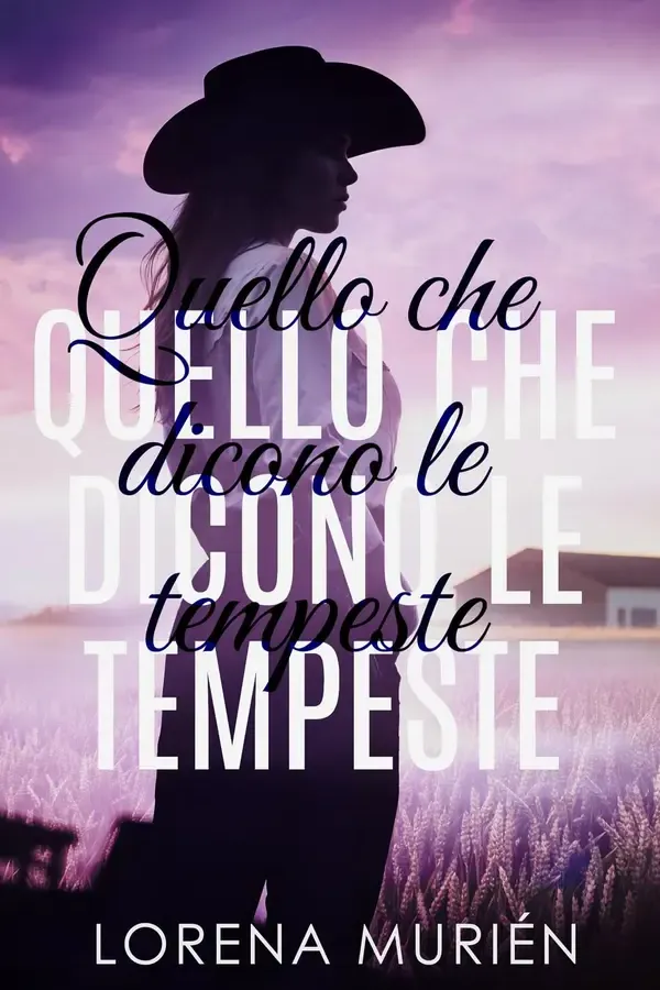 Copertina dell'ebook Quello che dicono le tempeste di Lorena Murién
