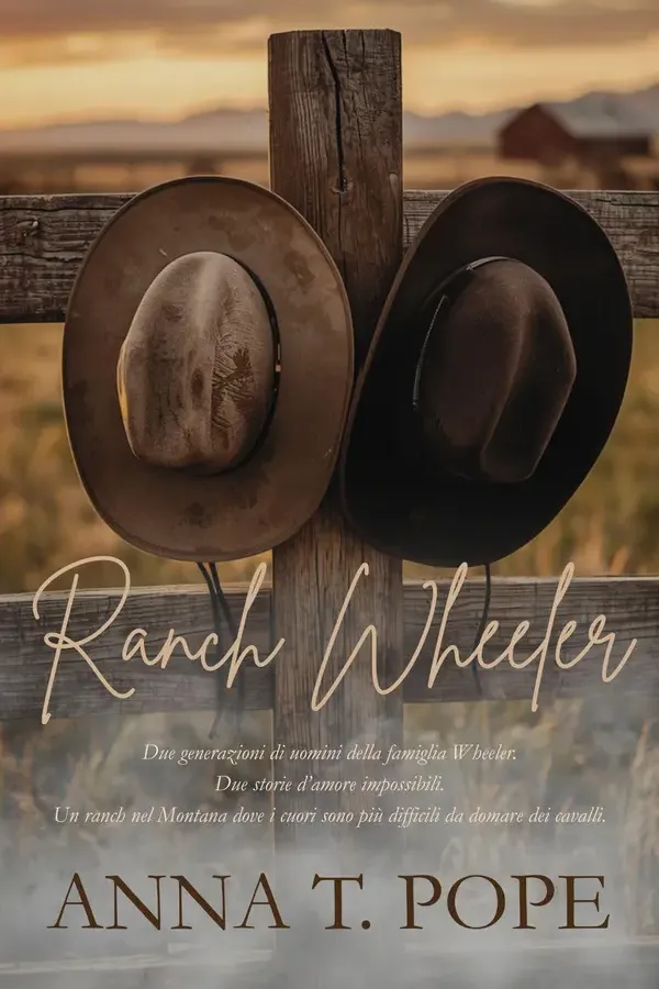 Copertina dell'ebook Ranch Wheeler (Wheeler Ranch; Italian Translation): Da nemici ad amanti, Differenza di età, Duetto romantico MM proibito (Ranch Wheeler (IT) Vol. 3) di Anna T. Pope