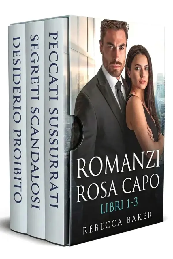 Copertina dell'ebook Romanzi rosa capo - Cofanetto Libri 1-3 (Romanzi rosa capo - Edizione cofanetto Vol. 1) di Rebecca Baker