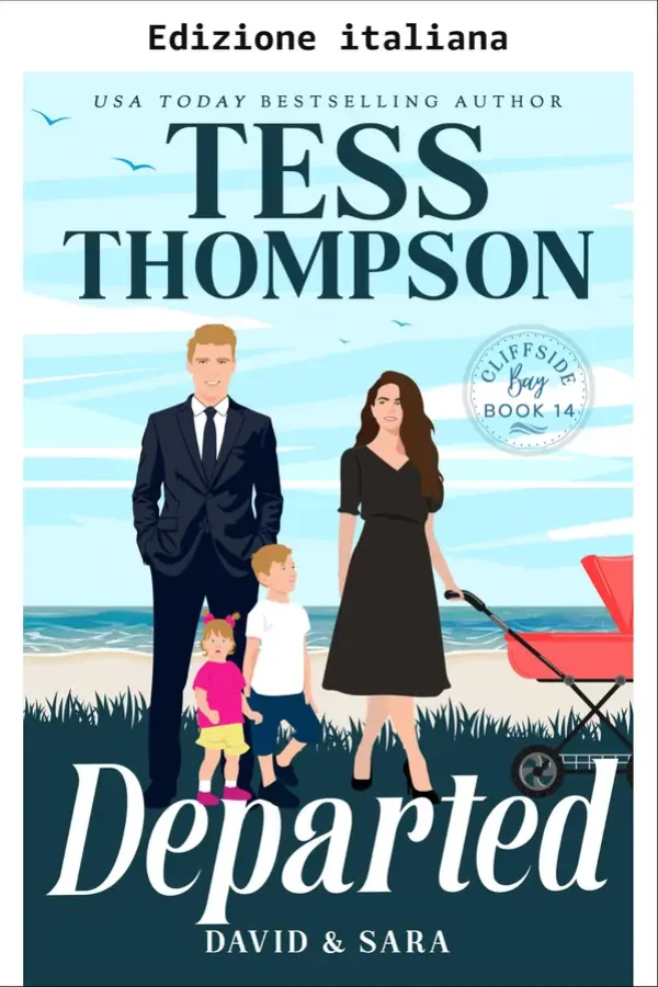 Copertina dell'ebook Scomparsi: David e Sara (Cliffside Bay Vol. 14) di Tess Thompson