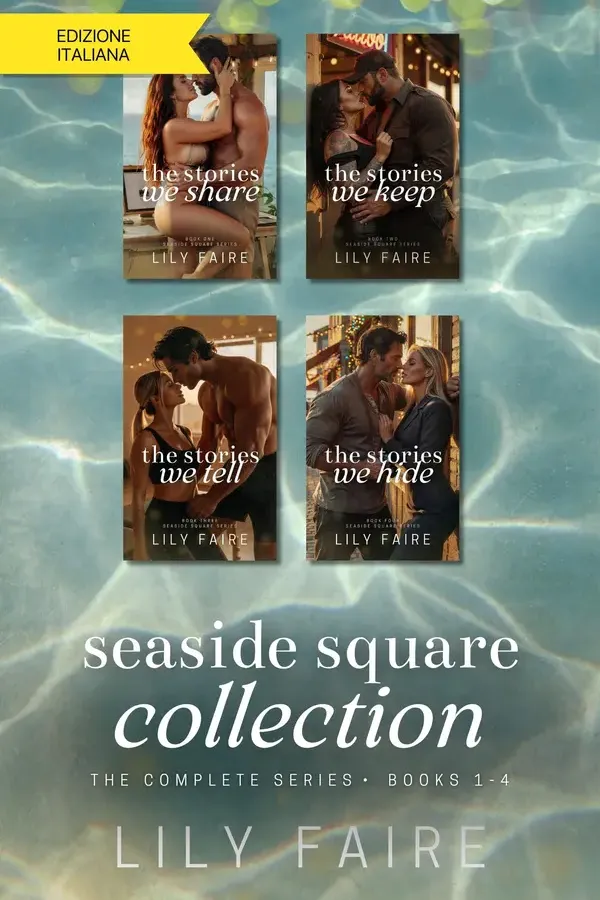 Copertina dell'ebook The Seaside Square Collection: Quattro romance piccanti di provincia - la collection completa (Seaside Square Series) di Lily Faire