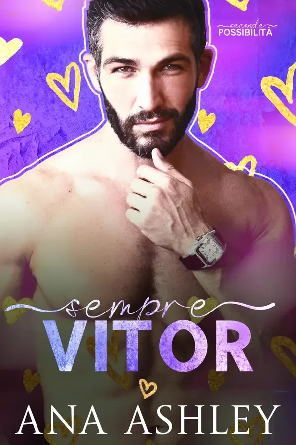 Copertina dell'ebook Sempre Vitor (Seconde Possibilità Vol. 3) di Ana Ashley