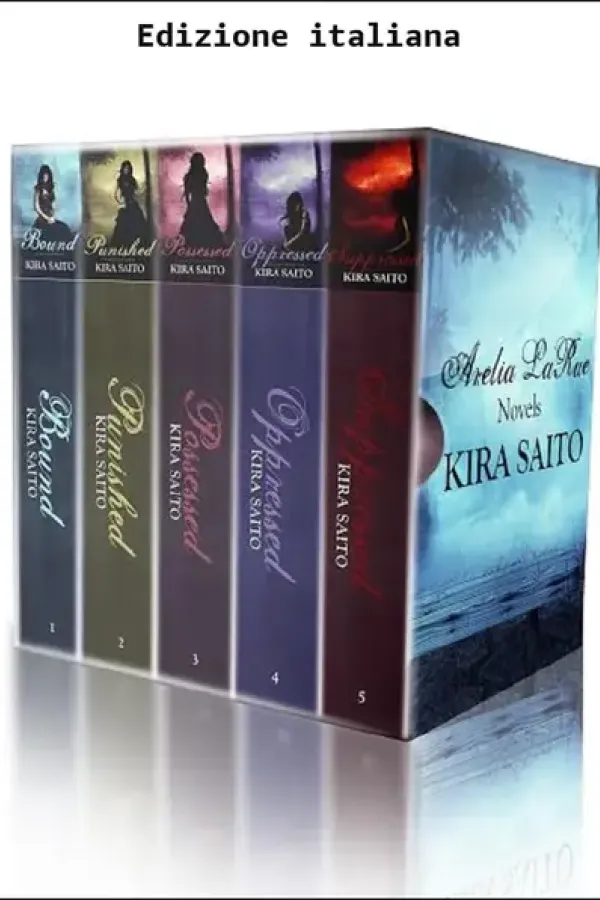 Copertina dell'ebook Serie Arelia LaRue: cofanetto romanzi 1-4, romance paranormale di Kira Saito