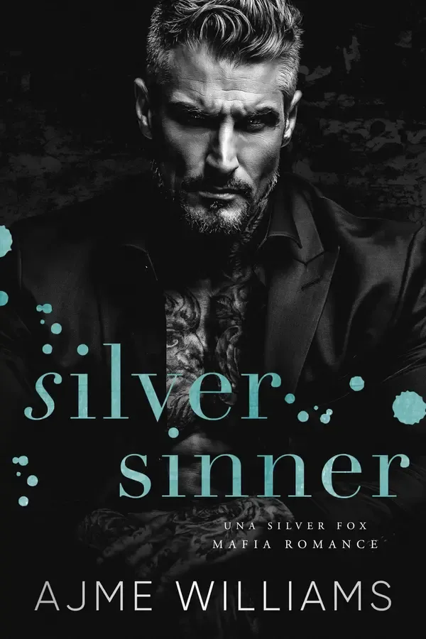 Copertina dell'ebook Silver Sinner: Una Silver Fox Mafia Romance (Italian Edition: Mafia Lords of Sin) di Ajme Williams