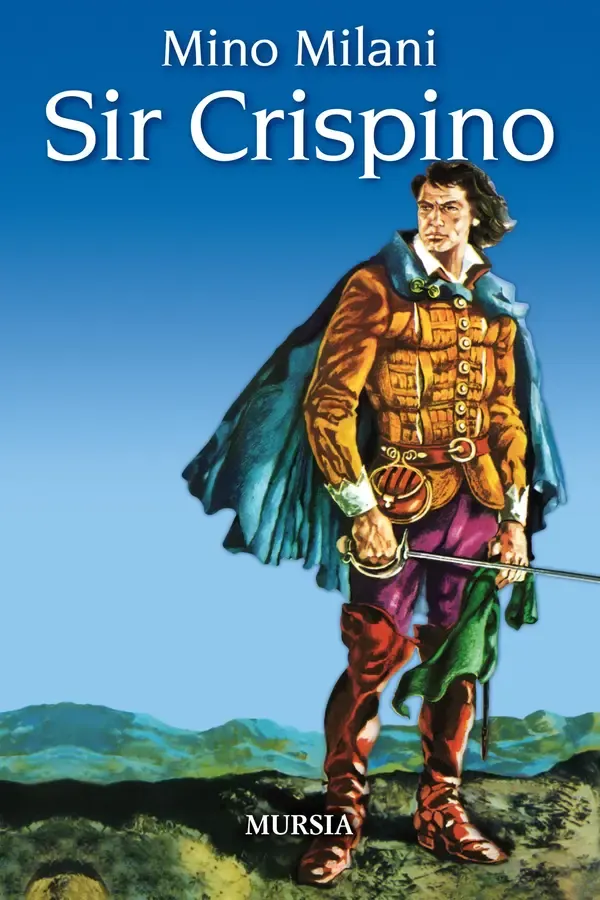 Copertina dell'ebook Sir Crispino (I libri di Mino Milani) di Mino Milani