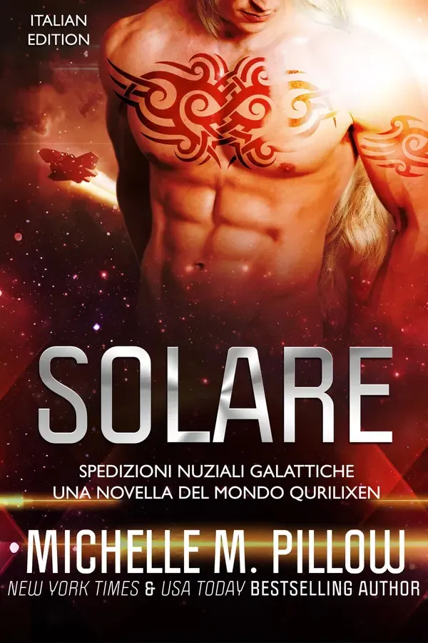 Copertina dell'ebook Solare: Una novella del Mondo Qurilixen (Spedizioni Nuziali Galattiche Vol. 8) di Michelle M. Pillow