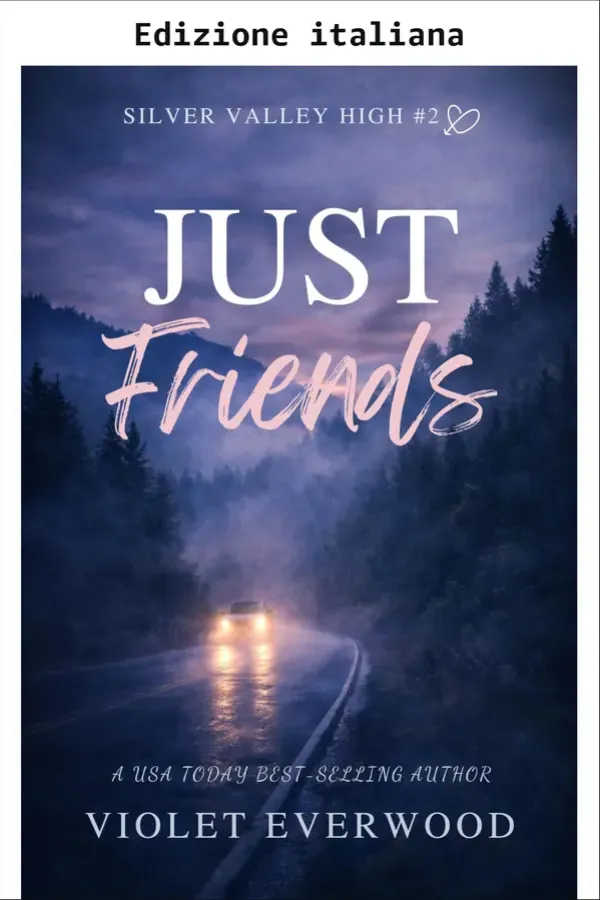 Copertina dell'ebook Solo amici (Liceo Silver Valley Vol. 2) di Violet Everwood