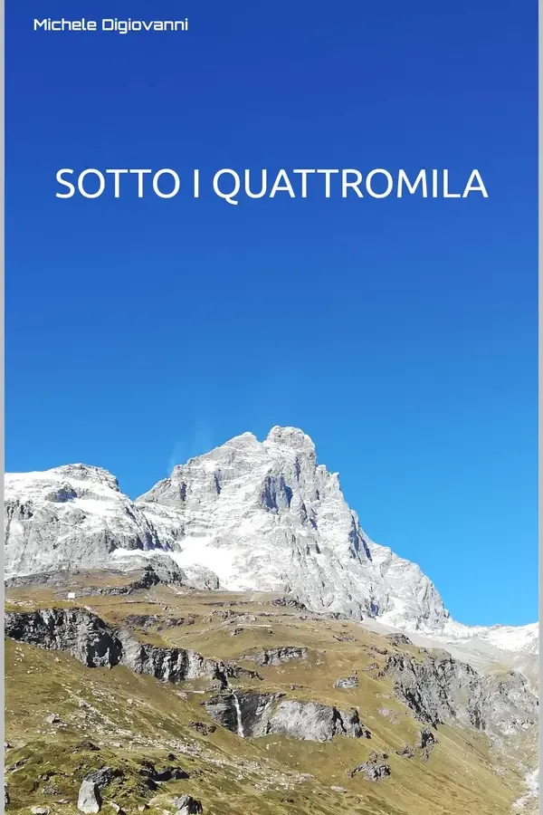 Copertina dell'ebook Sotto i quattromila di Michele Digiovanni