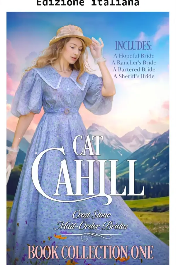 Copertina dell'ebook Spose per corrispondenza di Crest Stone: Prima raccolta (Raccolte di romance storico western di Cat Cahill) di Cat Cahill