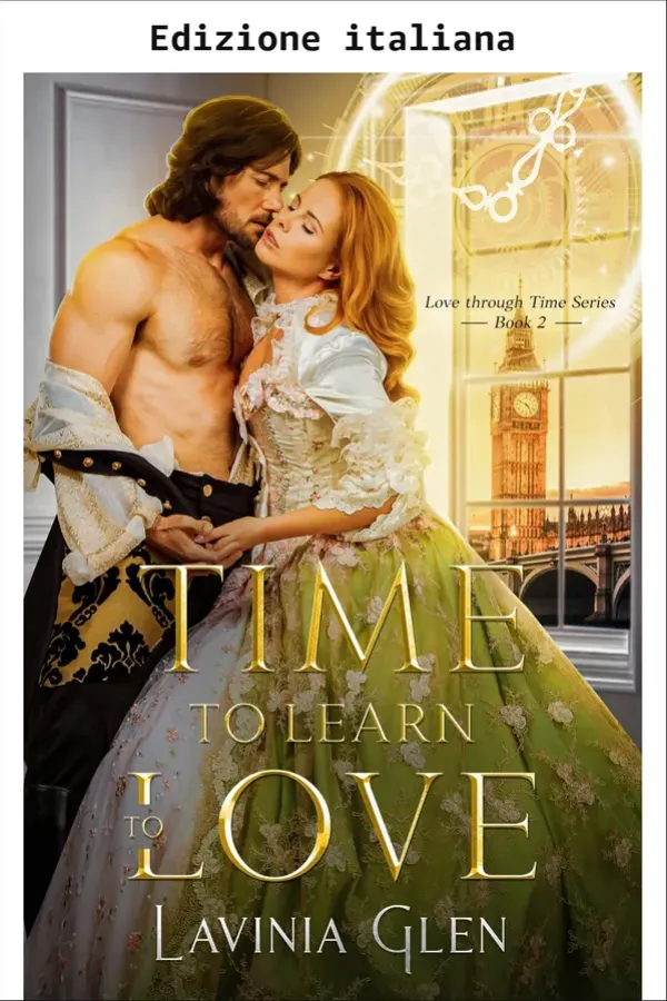 Copertina dell'ebook Tempo di imparare ad amare (Amore attraverso il tempo Vol. 2) di Lavinia Glen