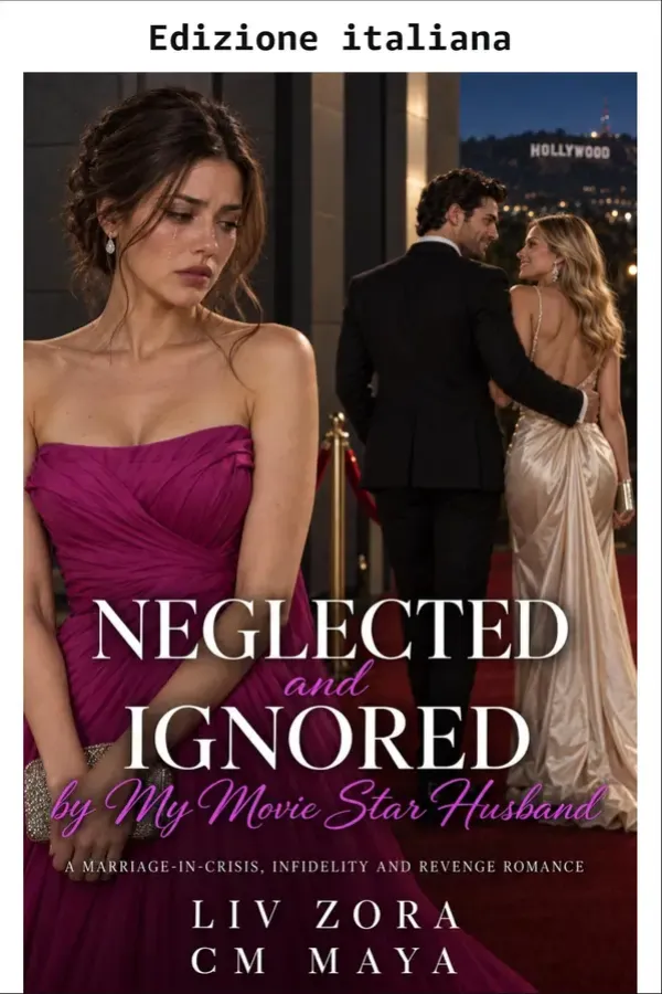 Copertina dell'ebook Trascurata e ignorata dal mio marito divo del cinema (Matrimonio miliardario in crisi Vol. 44) di Liv Zora