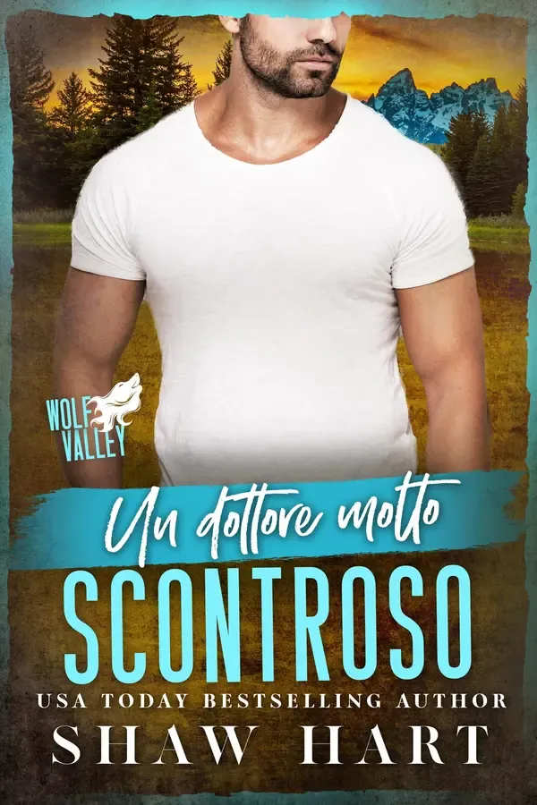 Copertina dell'ebook Un dottore molto scontroso (Wolf Valley: Grumps Vol. 16) di Shaw Hart