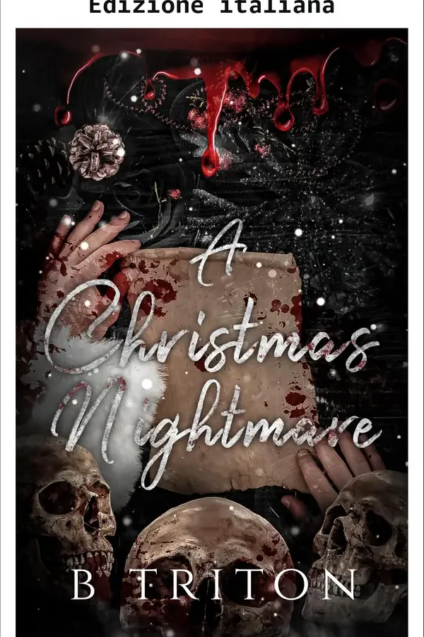 Copertina dell'ebook Un incubo di Natale (Feste infestate Vol. 2) di B Triton