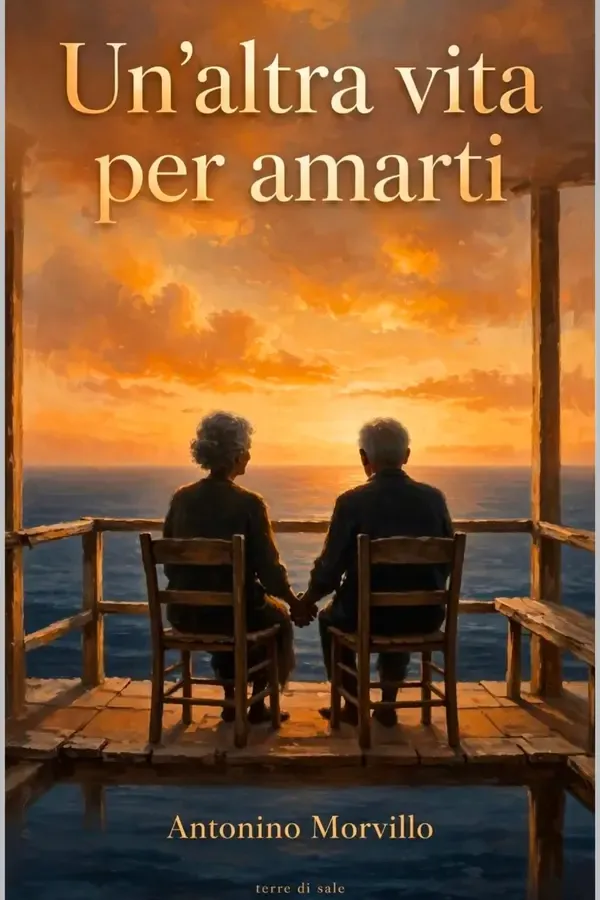 Copertina dell'ebook Un'altra vita per amarti (Terre di Sale Vol. 34) di antonino morvillo
