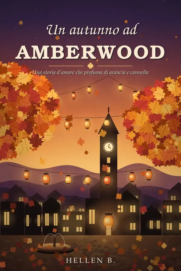 Copertina dell'ebook Un'autunno ad Amberwood di Hellen B.