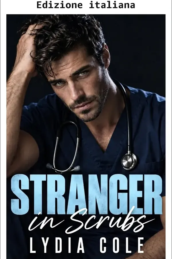 Copertina dell'ebook Uno sconosciuto in camice di Lydia Cole