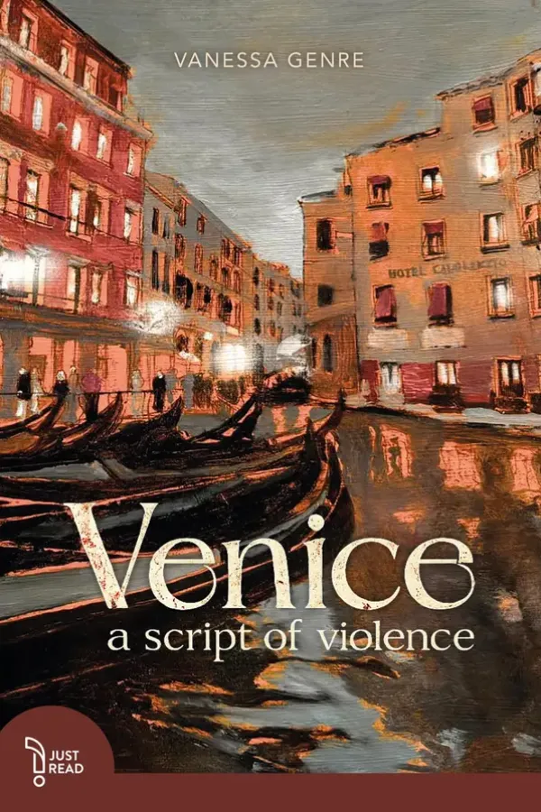 Copertina dell'ebook Venice: A script of violence (Just Romance) di Vanessa Genre