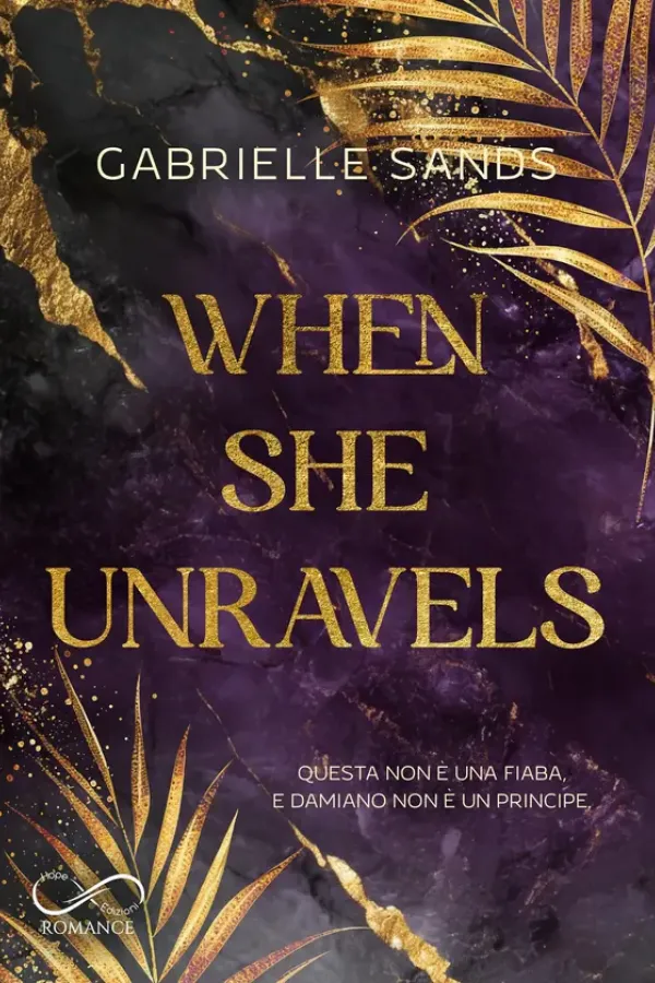 Copertina dell'ebook When She Unravels (The Fallen Vol. 1) di Gabrielle Sands