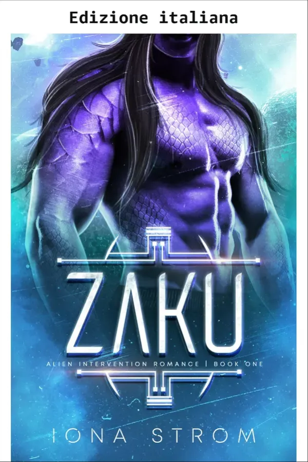 Copertina dell'ebook Zaku: un romance fantascientifico con alieni di Iona Strom